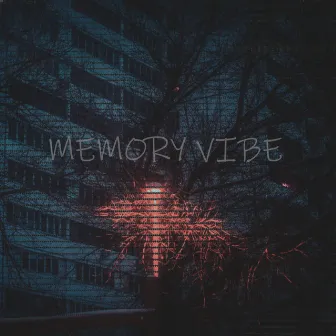 MEMORY VIBE by CVRXWD