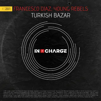 Turkish Bazar by Young Rebels