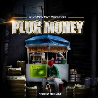 Plug Money by Plug Migo