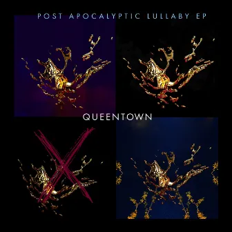 Post Apocalyptic Lullaby Ep by QueenTown