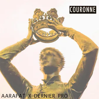 Couronne by Aarafat