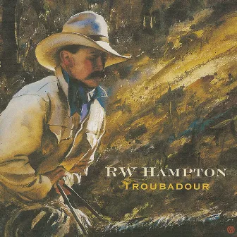 Troubadour by R.W. Hampton