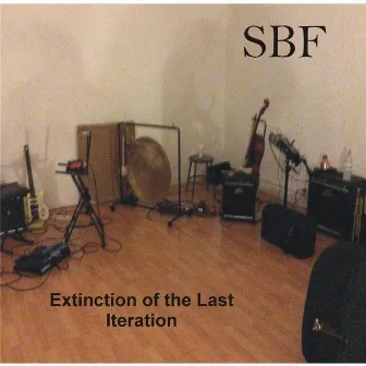 S B F: Extinction of the Last Iteration by L.A. Jenkins