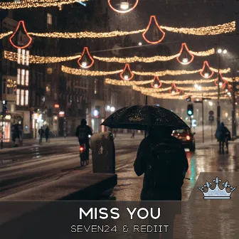 Miss You by Rediit