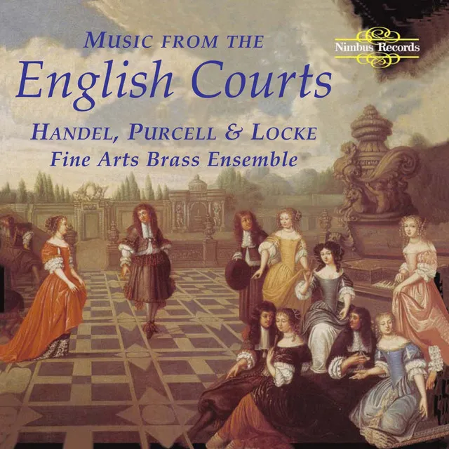 Handel, Purcell & Locke: Music from the English Courts