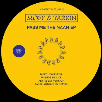 Pass Me the Naan - EP by Moff & Tarkin