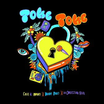 Toke Toke by Criss & Ronny