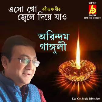 Eso Go Jwele Diye Jao by Arindam Ganguly