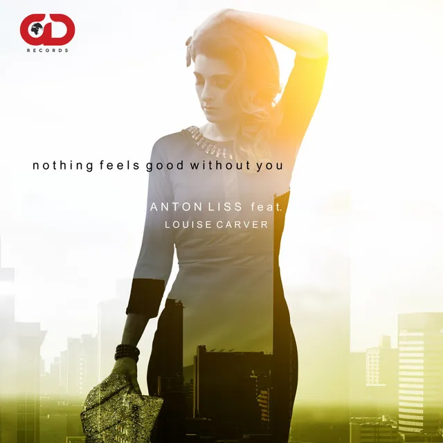 Nothing Feels Good Without You - Radio Edit