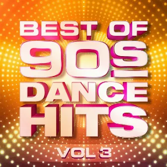 Best of 90's Dance Hits, Vol. 3 by 1990s