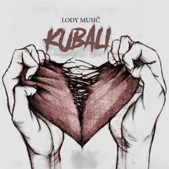 Kubali by Lody Music