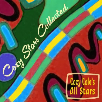 Cozy Stars Collected by Cozy Cole's All Stars