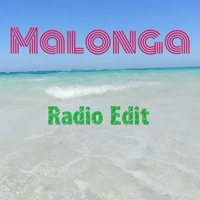 Malonga - Radio Edit