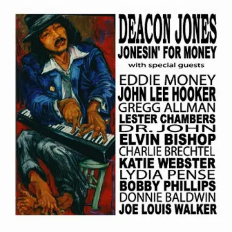 Jonesen For Money by Deacon Jones