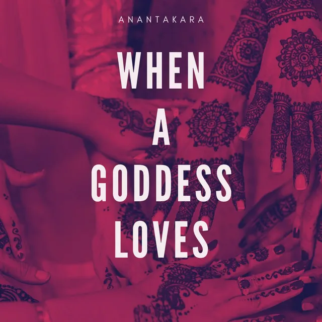 When A Goddess Loves