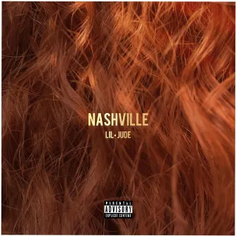 Nashville by Lil Jude