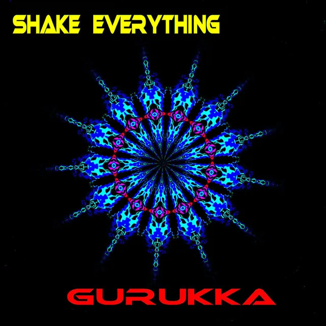 Shake Everything