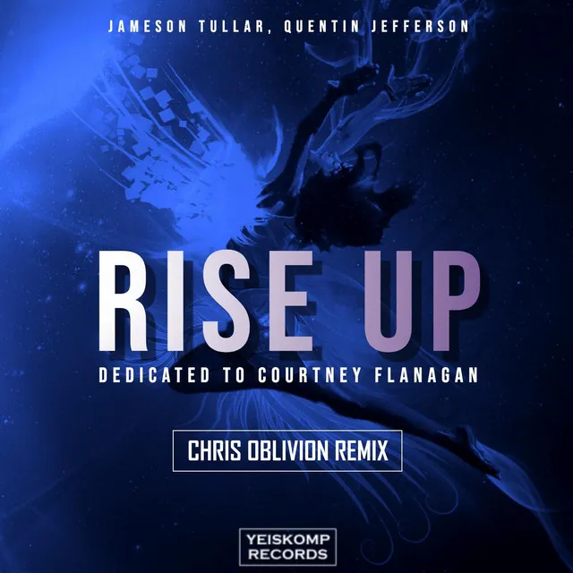 Rise Up - Chris Oblivion Remix