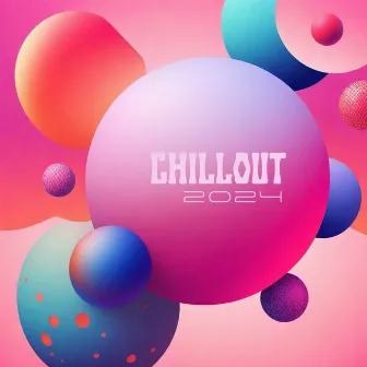 Chillout 2024 by DJ Del Mar