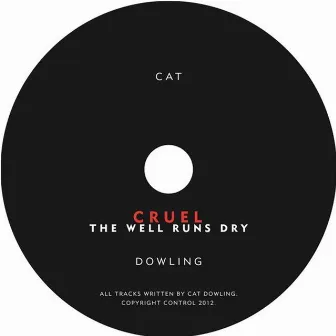 Cruel by Cat Dowling