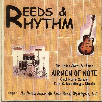 Reeds & Rhythm by US Air Force Airmen Of Note