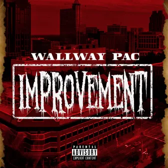 Improvement by Wallwaypac