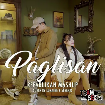 Paglisan Repablikan Mashup by Team Sekai