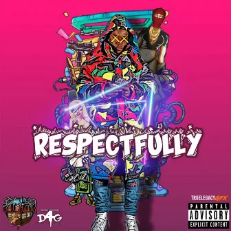 RESPECTFULLY by Bando Black