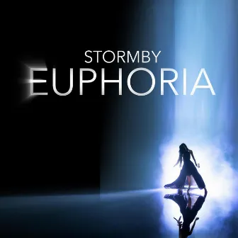 Euphoria by Stormby