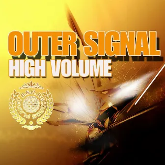 High Volume by Outer Signal