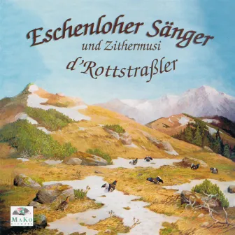 Echte Volksmusik by Eschenloher Zithermusi