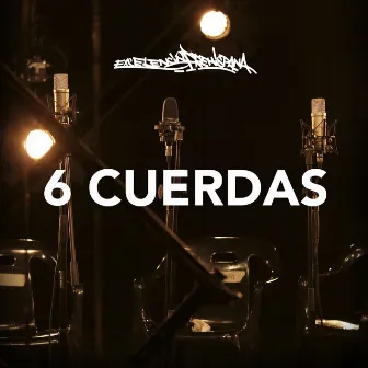 6 Cuerdas (Acústico) by Excelencia Prehispana