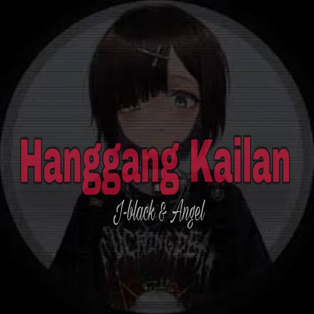 Hanggang Kailan