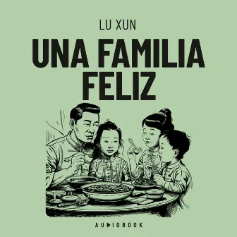 Una familia feliz by 