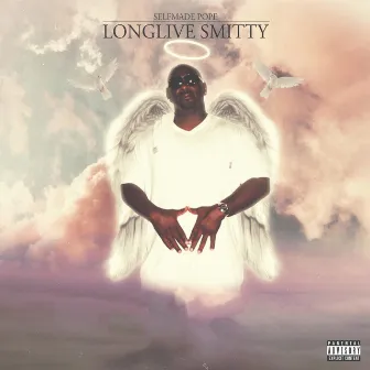 LongLiveSmitty by SelfMade Pope