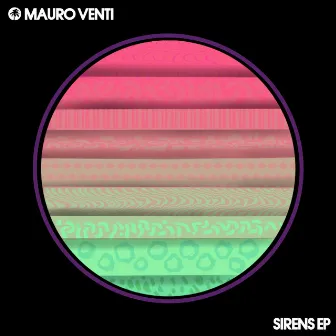 Sirens EP by Mauro Venti