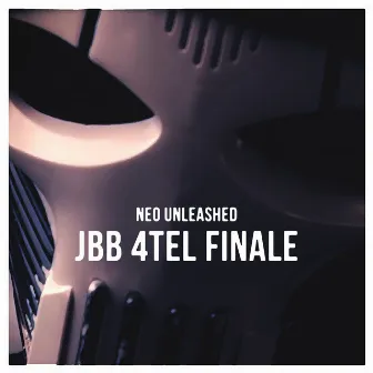 Jbb 4tel Finale by Neo Unleashed