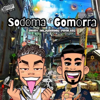 Sodoma E Gomorra by Mc Junim Mg