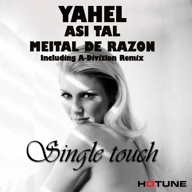 Single Touch (feat. Meital De Razon)