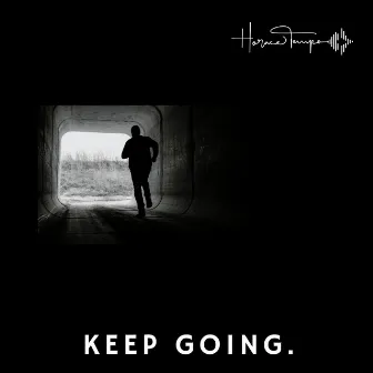 Keep Going by T E M P O