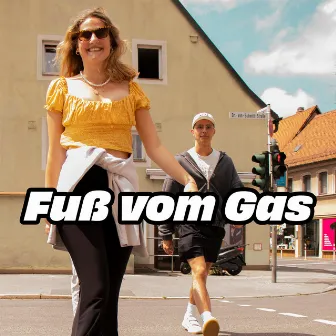 Fuß vom Gas by ONAS