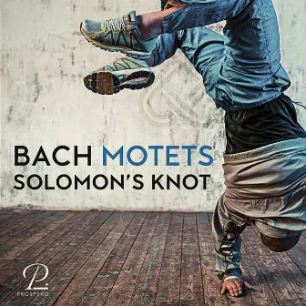 Bach Motets by Solomon's Knot