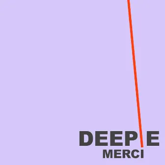 Merci by Deep E