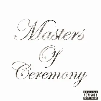 Masters Of Ceremony by Masters of Ceremony