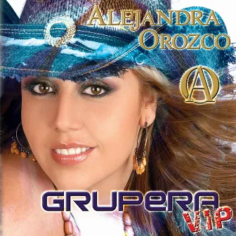 Grupera VIP by Alejandra Orozco