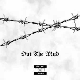 Out The Mud (Remix) by T-Scott