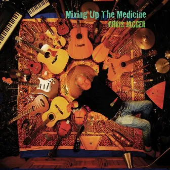 Mixing up the Medicine by Chris Jagger