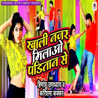 Khali Najar Milao Panditaan Se by Himanshu Upadhyay