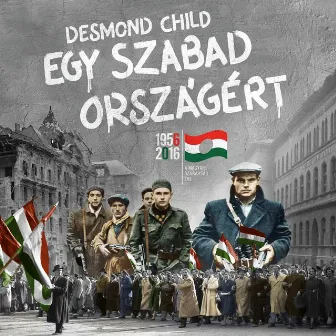 Egy Szabad Országért by Desmond Child