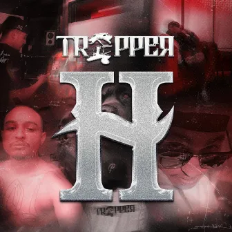 H by Trapper Loc